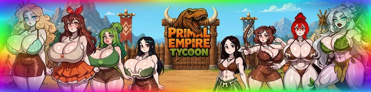 Primal Empire Tycoon v0.5 (PC/Android) | Gaxload