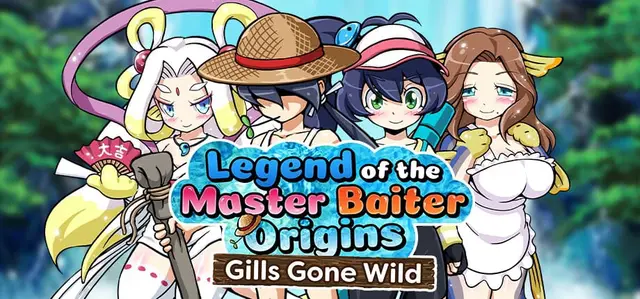 Legend of the Master Baiter Origins: Gills Gone Wild