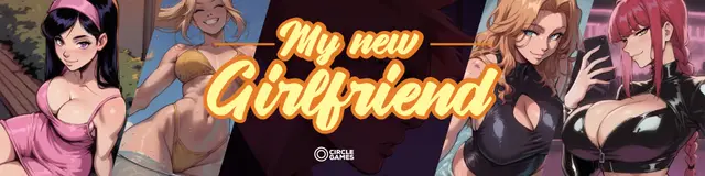 My New Girlfriend