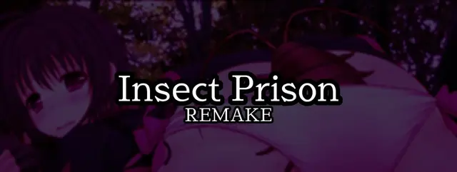 Insect Prison Remake
